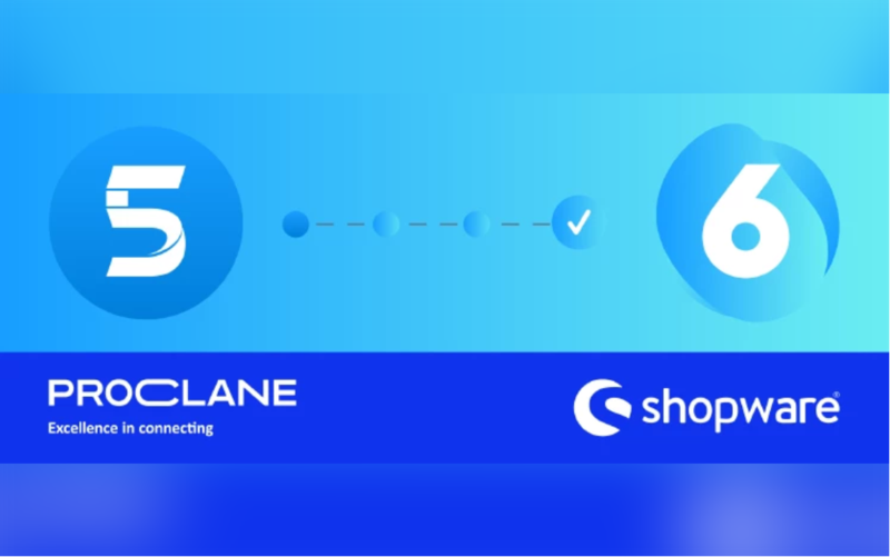 Für den E-Commerce von morgen - mit PROCLANE zu Shopware 6 wechseln